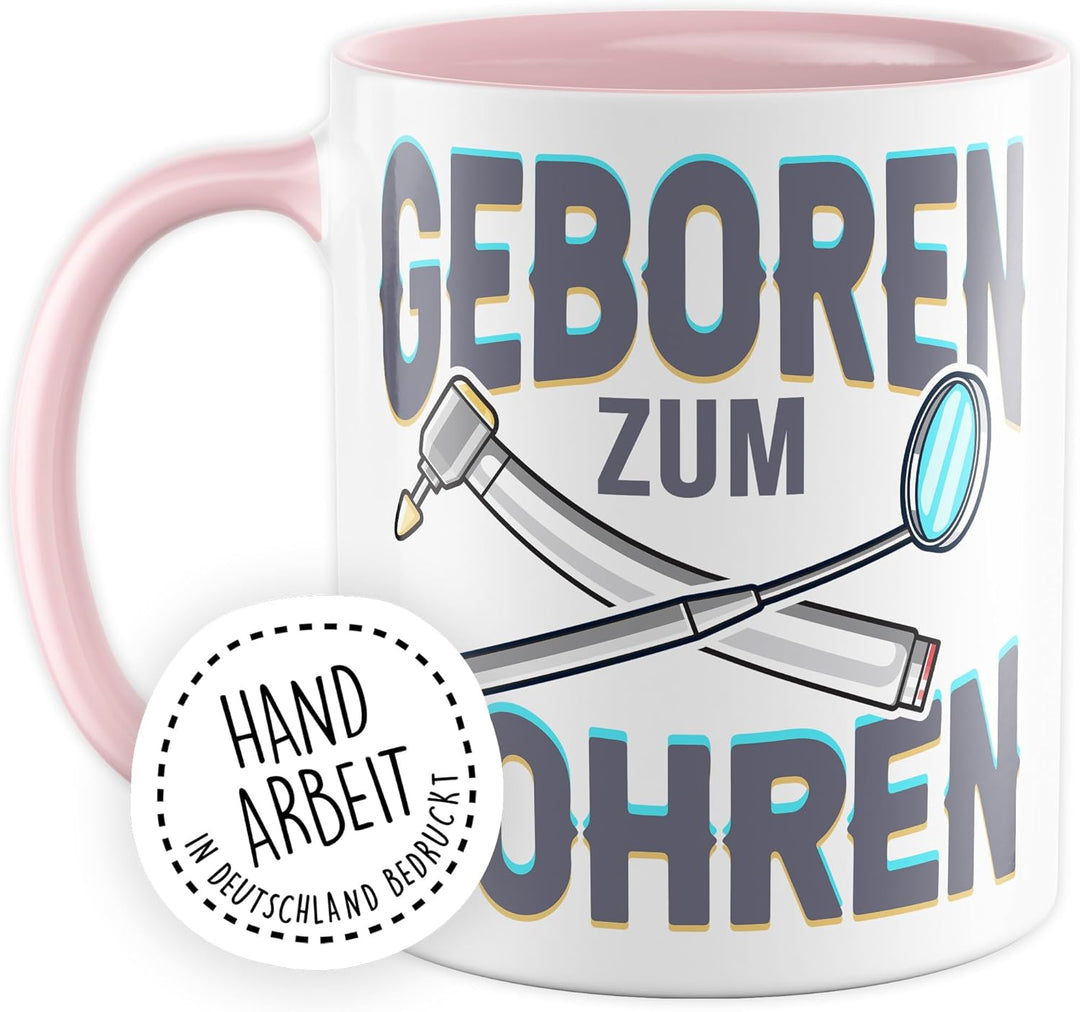 Zahnarzt Tasse mit Spruch – Geschenk geboren zum bohren – Kaffeetasse 330ml aus Keramik – Dentist Ar