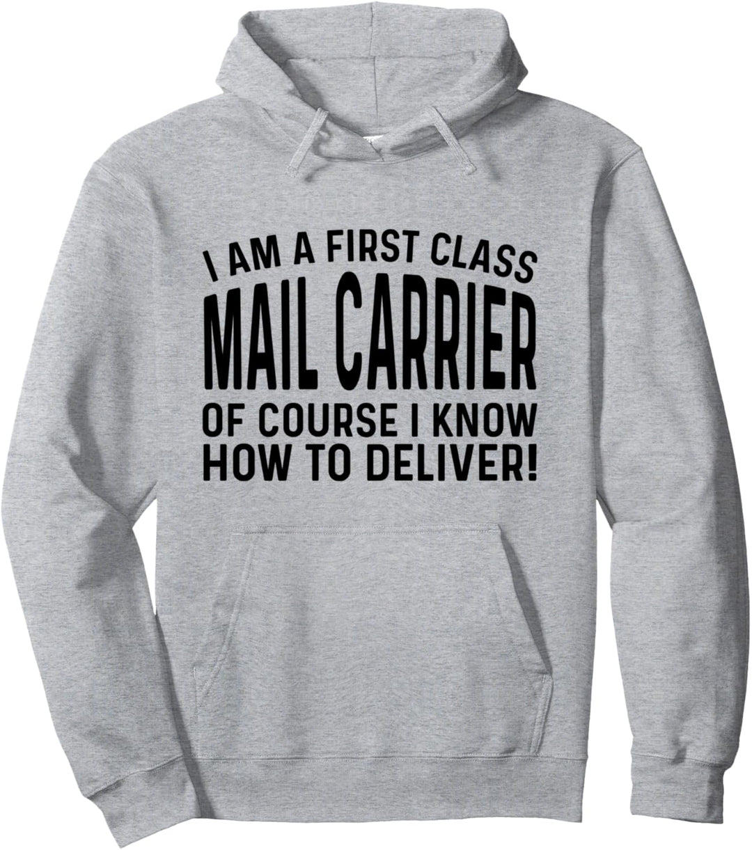 Ich bin ein erstklassiger Postbote, der weiss, wie man Pullover Hoodie