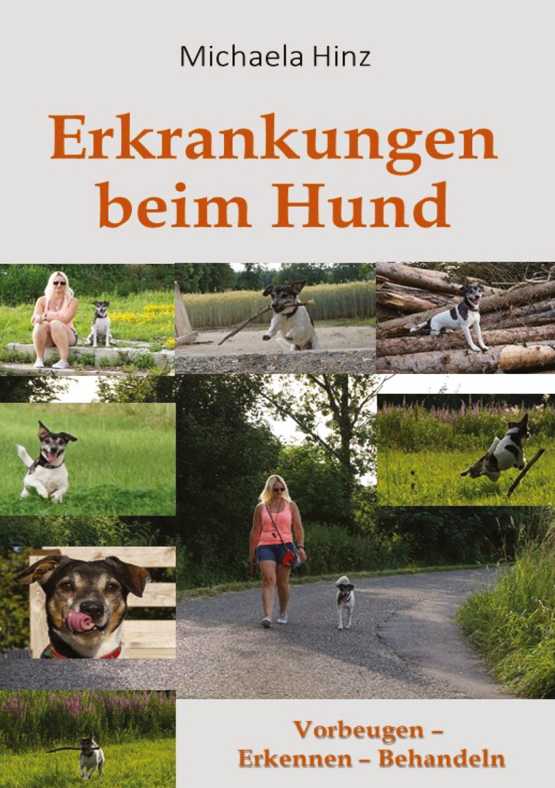 Erkrankungen beim Hund: Vorbeugen - Erkennen - Behandeln, Gebundenes Buch