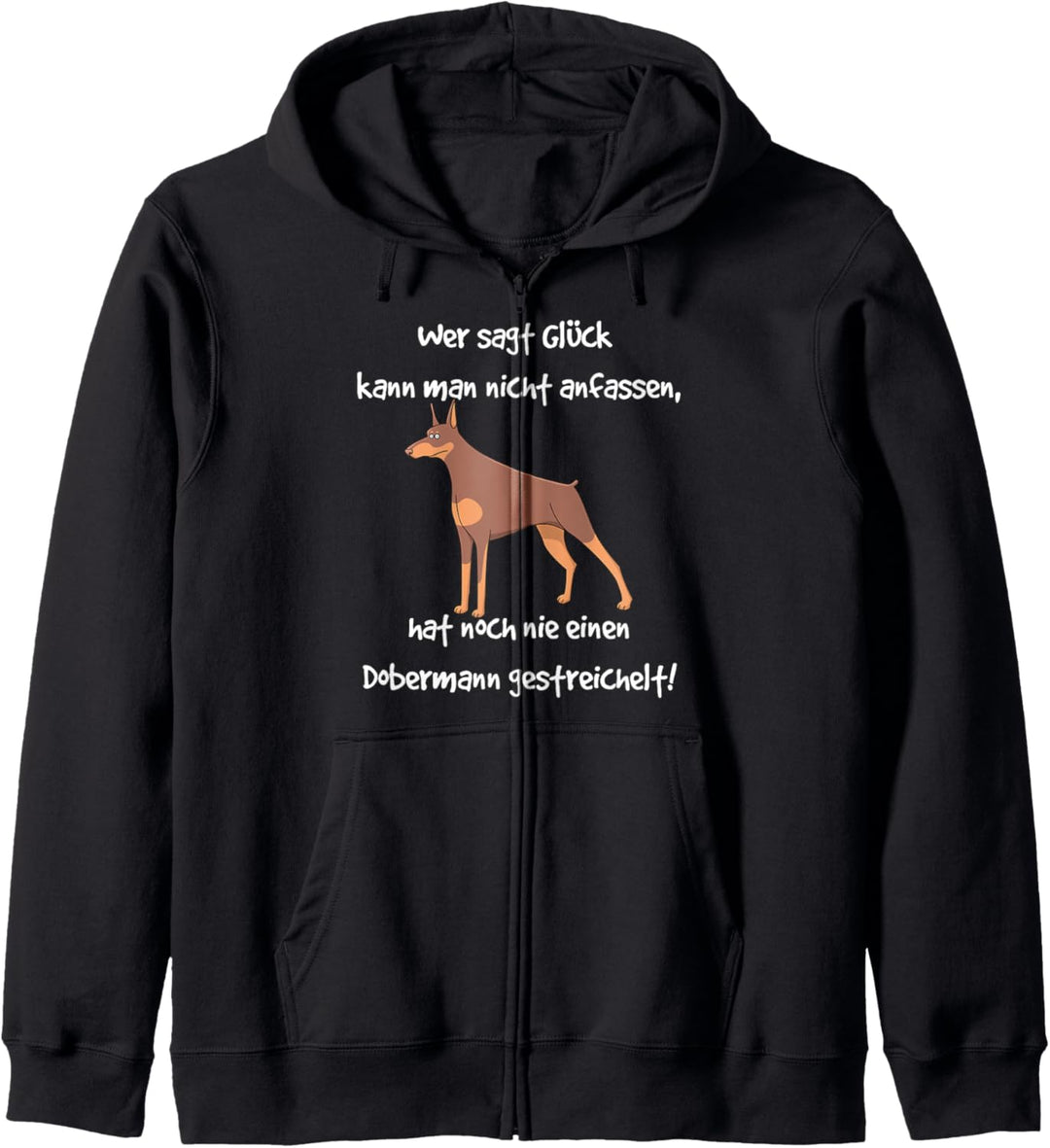 Dobermann Lustiger Hund Spruch Geschenk Kapuzenjacke