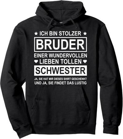 Bruder Von Lieben Schwester Geschwister Deko Lustiges Männer Pullover Hoodie