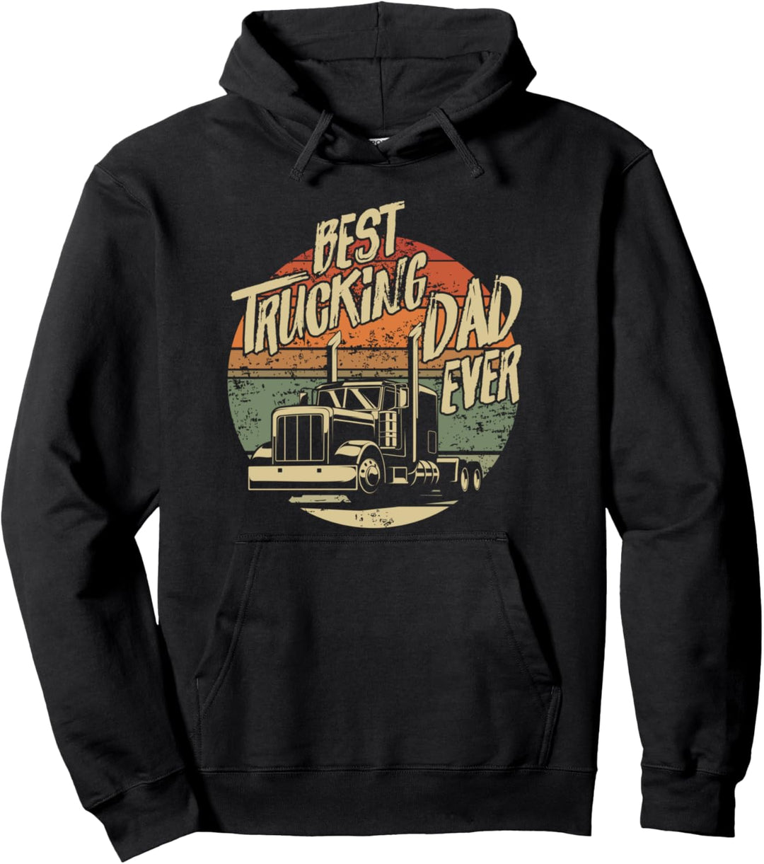 Lustige LKW Vater Best Truckin Dad Ever Pullover Hoodie