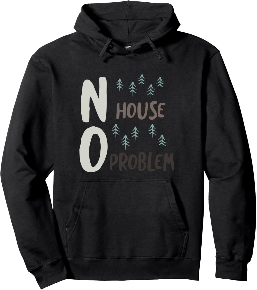 Camping Humor, Camper, Camping Pullover Hoodie