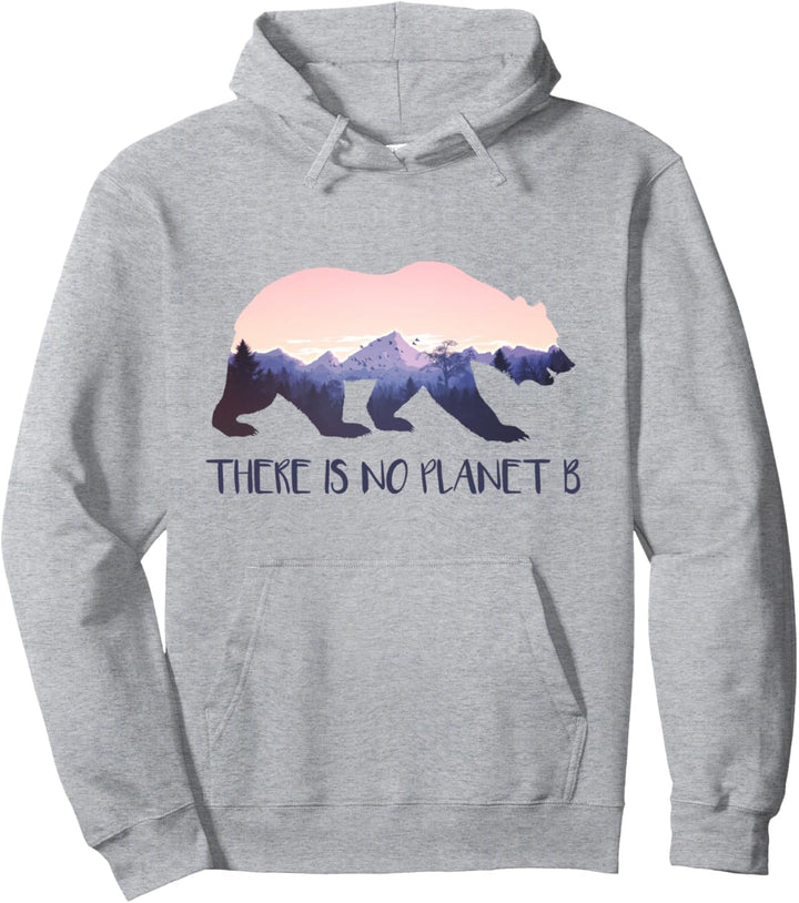 There is No Planet B Pullover Hoodie