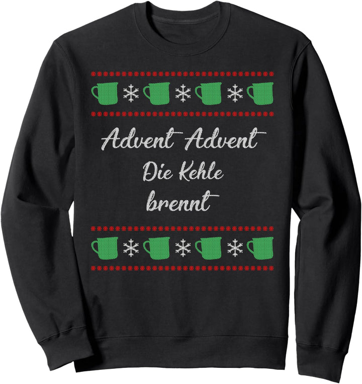Advent Kehle Brennt Ugly Christmas Sweater Saufen Geschenk Sweatshirt