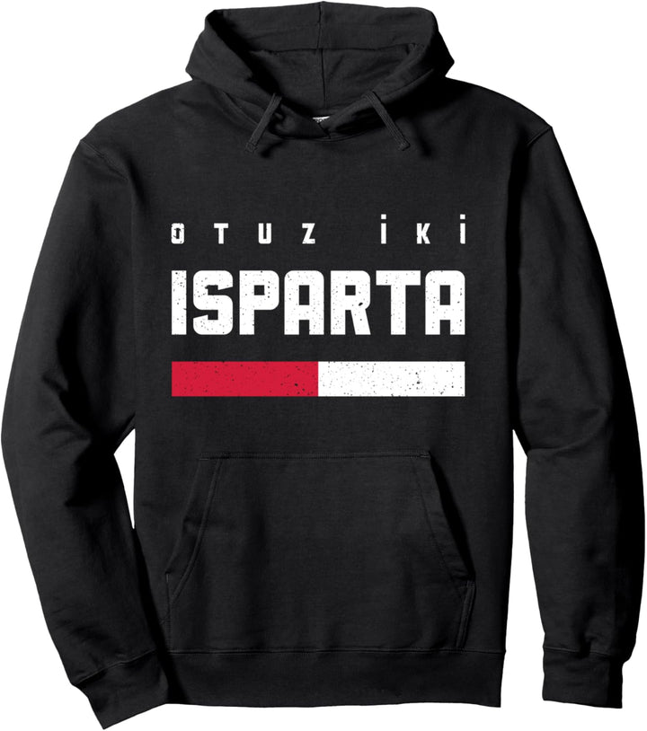 32 Isparta Türkei Türkiye Yalvaç Egirdir Gelendost Keçiborlu Pullover Hoodie