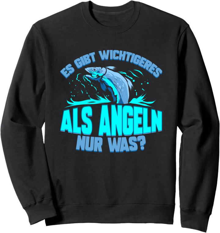 Angler Spruch Geschenk für Fischer Angelverein zum Angeln Sweatshirt