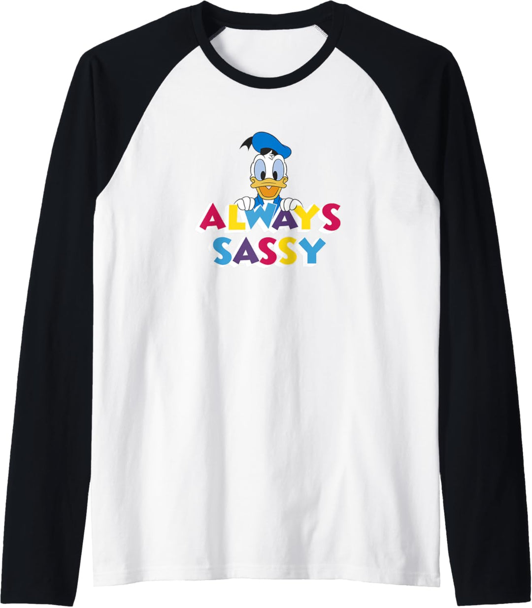 Disney Mickey And Friends Donald Duck Always Sassy Raglan