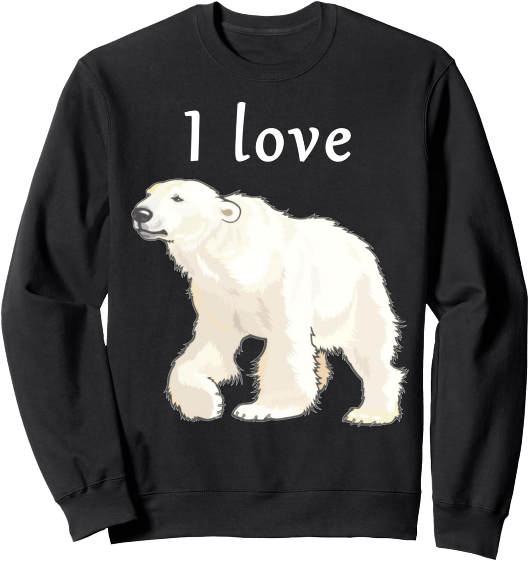 I Love Polar Bears Arctic Habitat Awareness Design Sweatshirt