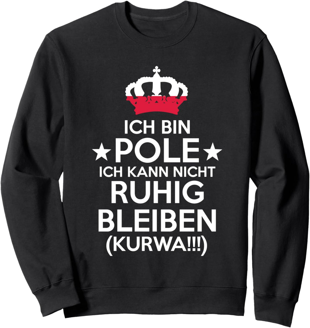 Polen Kurwa Pole Polin Polska Polnisches Sweatshirt