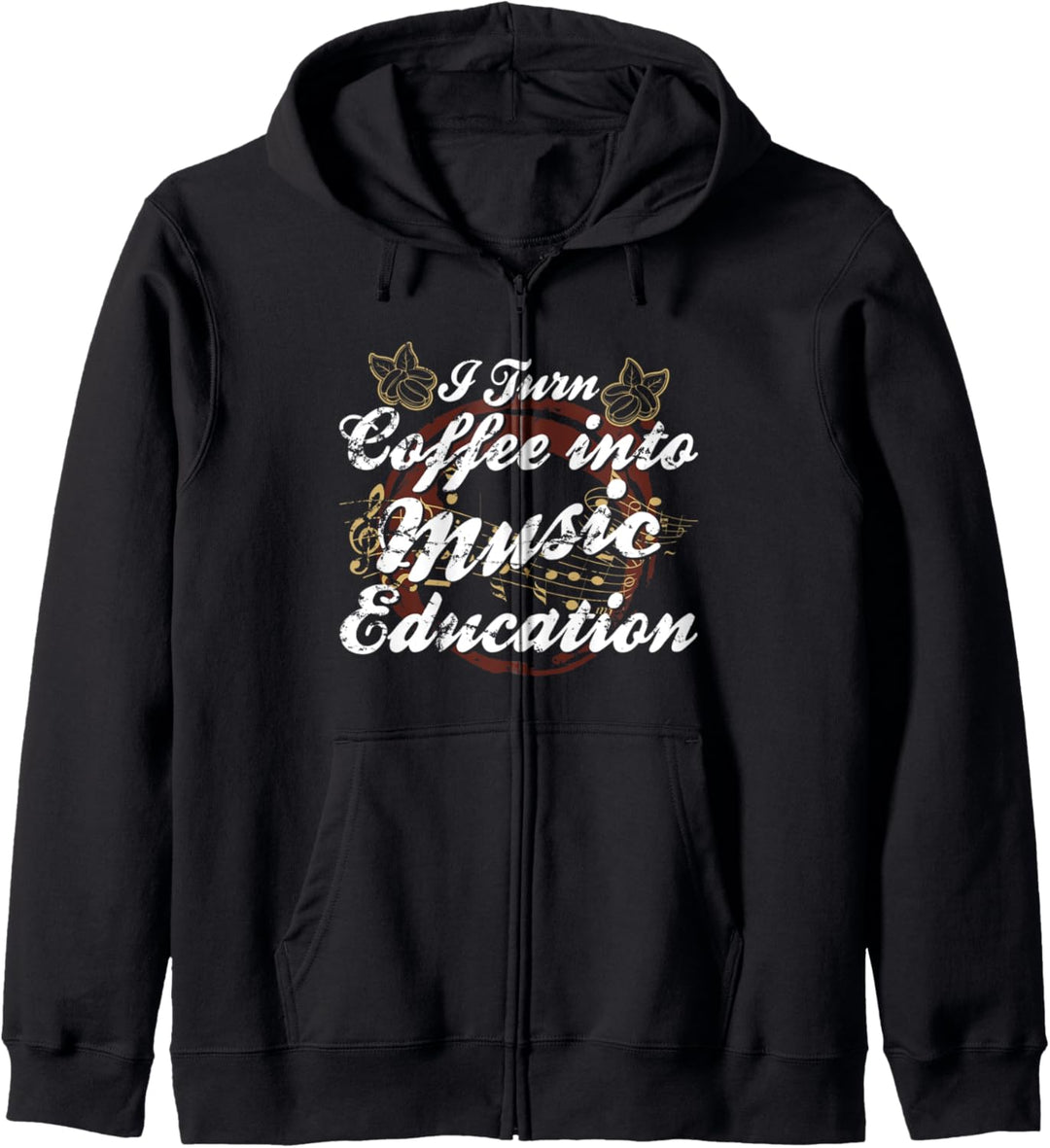 Ich verwandle Kaffee in Musikunterricht Kapuzenjacke