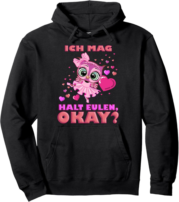 Ich mag halt Eulen okay - niedliche Eulen Owl Pullover Hoodie