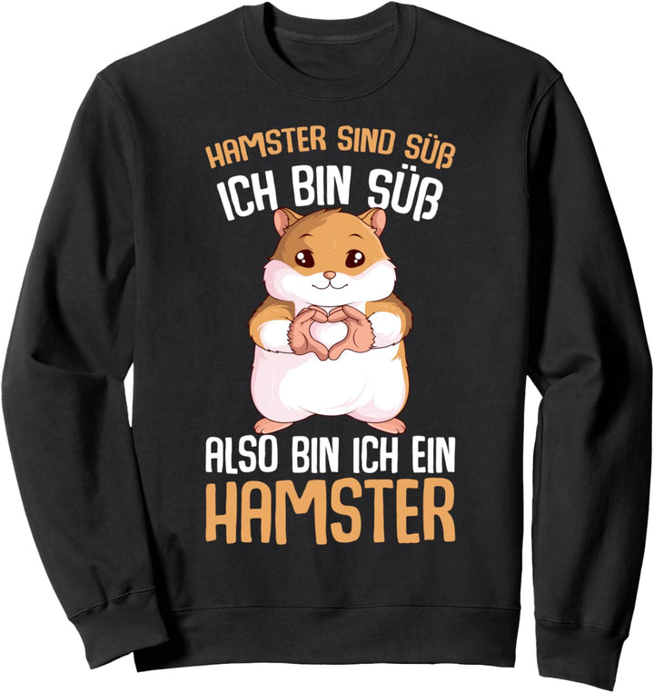 Hamster sind süss Mädchen Frauen Kinder Sweatshirt