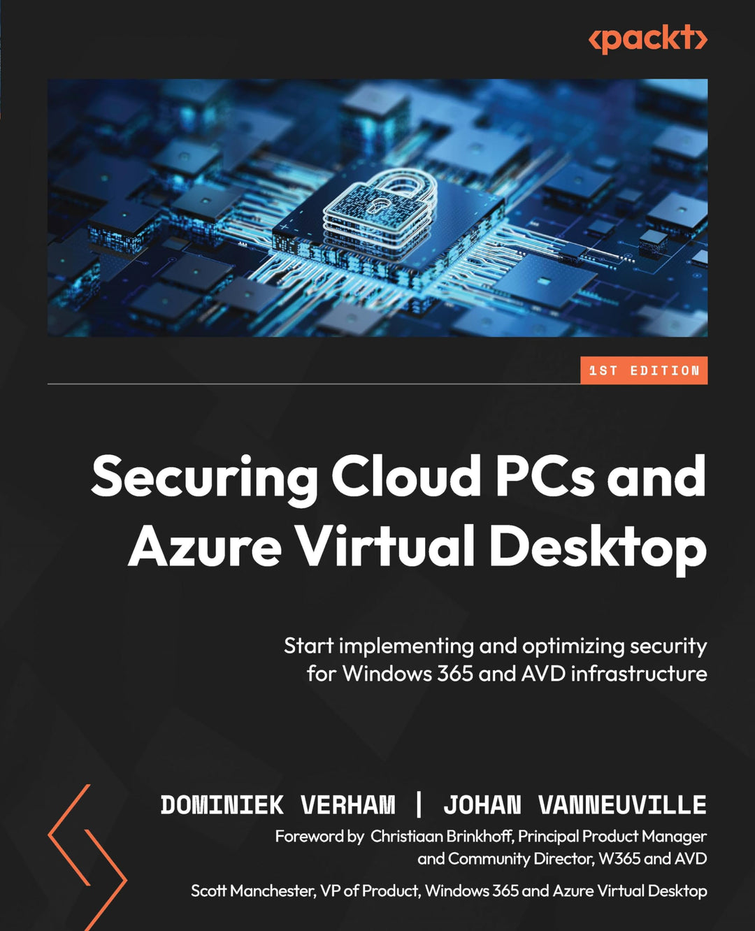 Securing Cloud PCs and Azure Virtual Desktop: Start implementing and optimizing security for Windows