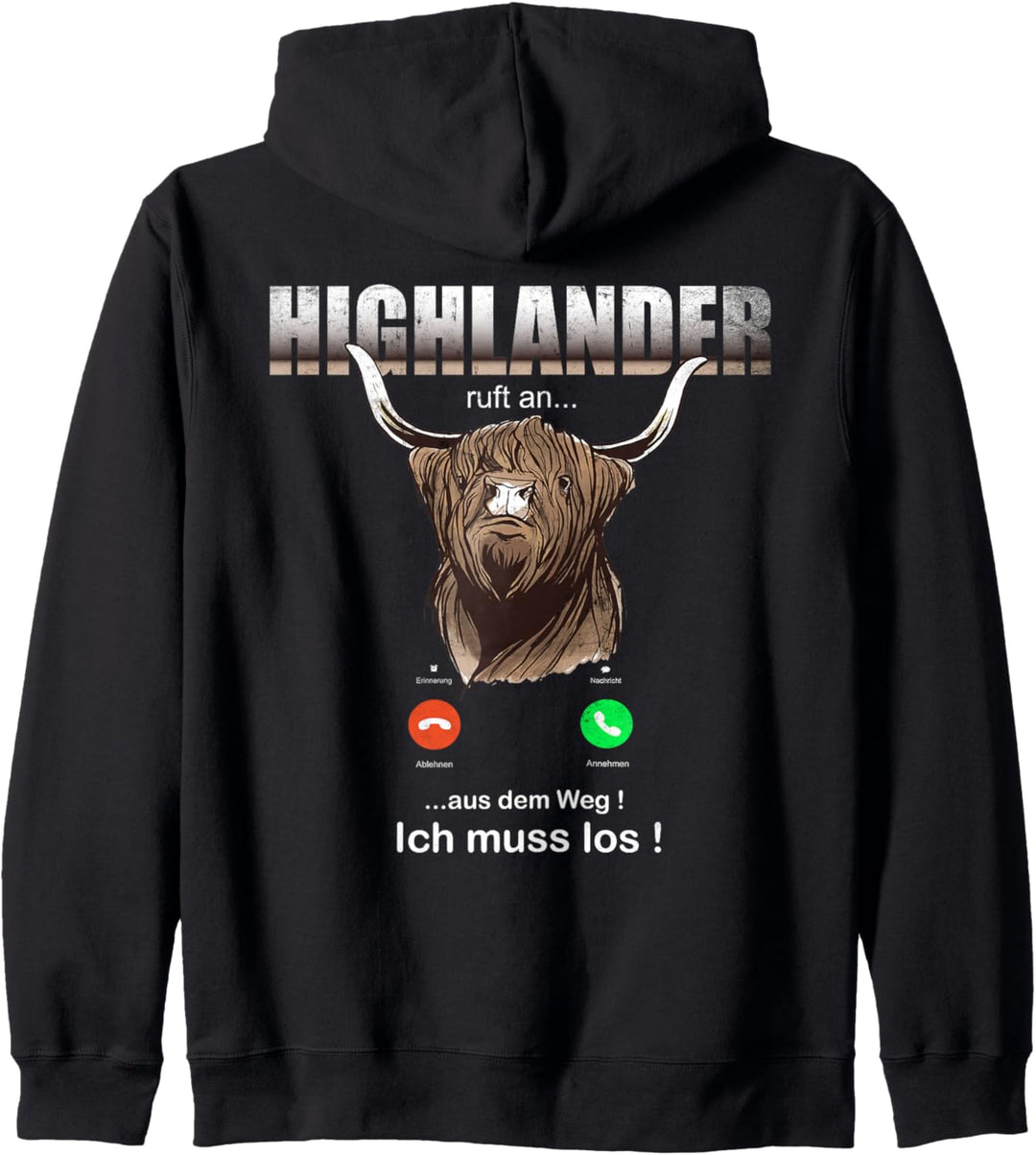 Highlander ruft an! Lustiges Rinderzucht Hochlandrind Kapuzenjacke