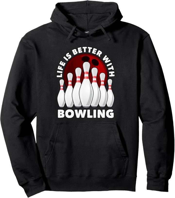 Leben ist besser mit Bowling bowlen Bowling Spieler Bowling Pullover Hoodie