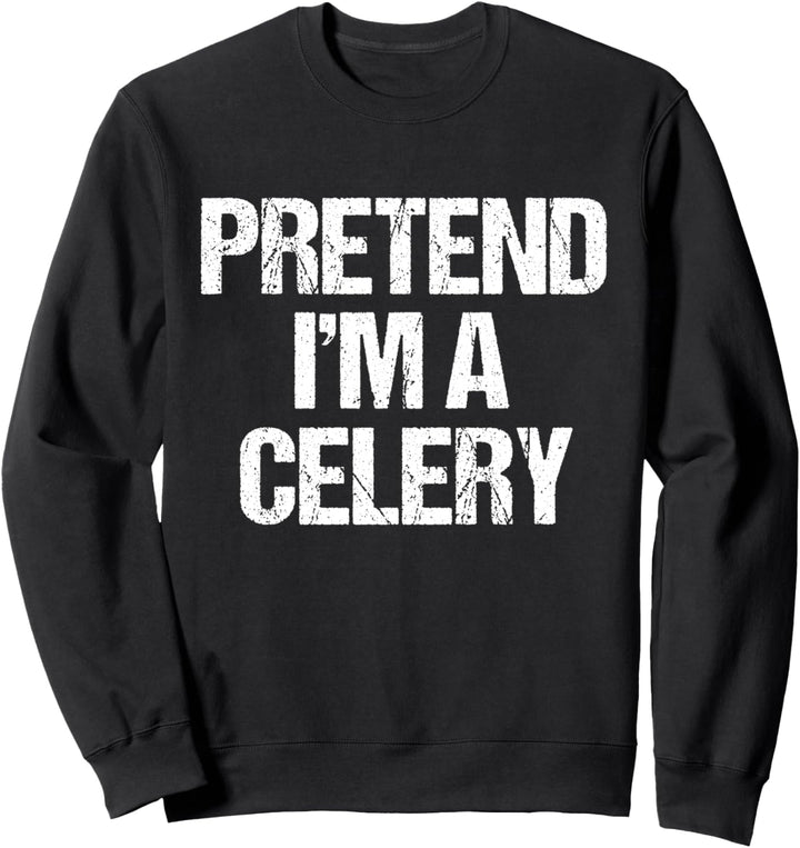 So tun, als wäre ich ein Sellerie lustig faul Halloween-Kost Sweatshirt