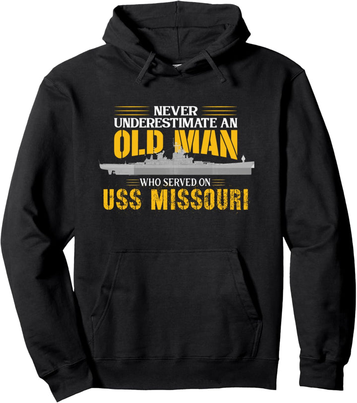 Unterschätzen Sie niemals das Schlachtschiff USS Missouri Pullover Hoodie
