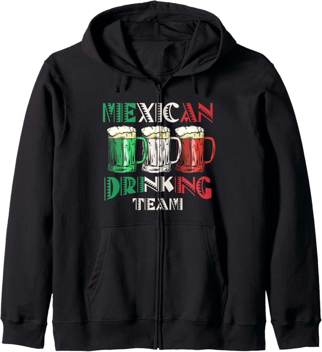 Mexican Drinking Team Beer Flag Mexico Lover Cinco De Mayo Kapuzenjacke