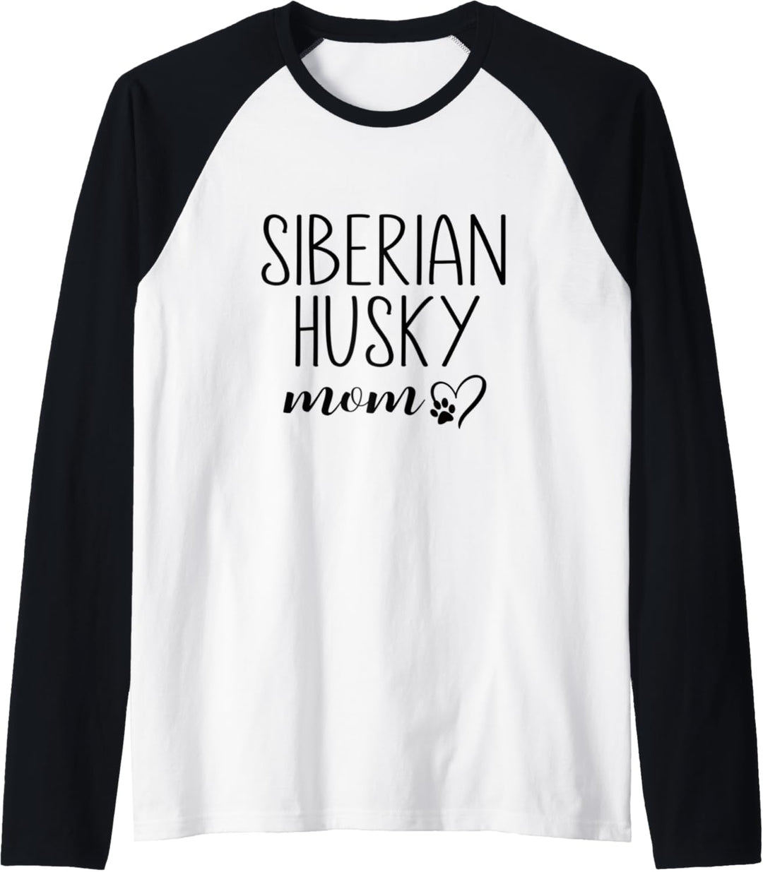 Dog Paw Print Heart Siberian Husky Mom Raglan