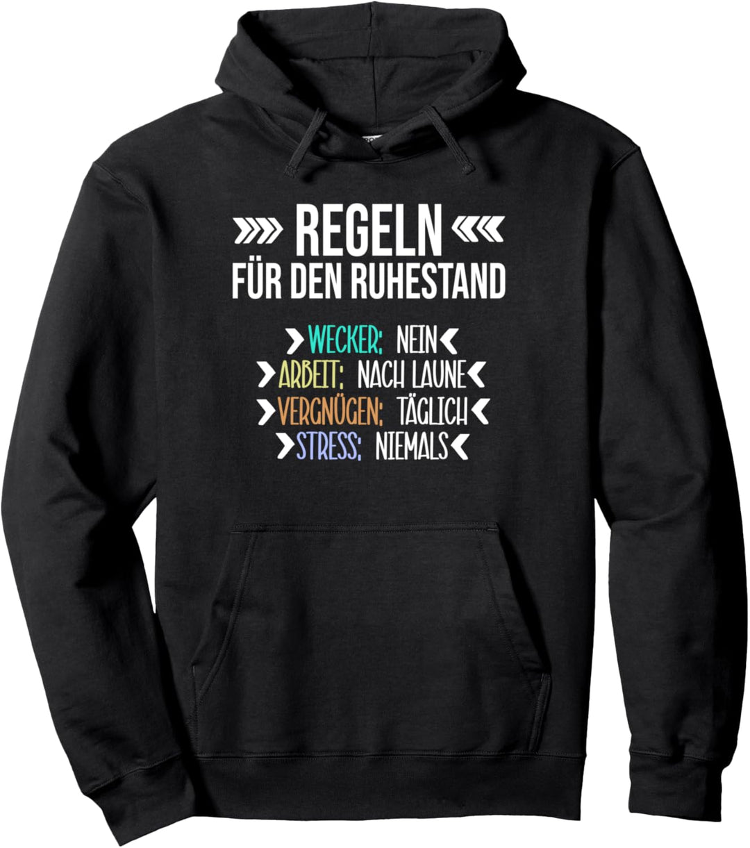 Regeln für den Ruhestand, witziges Rentner oder Pensionär Pullover Hoodie