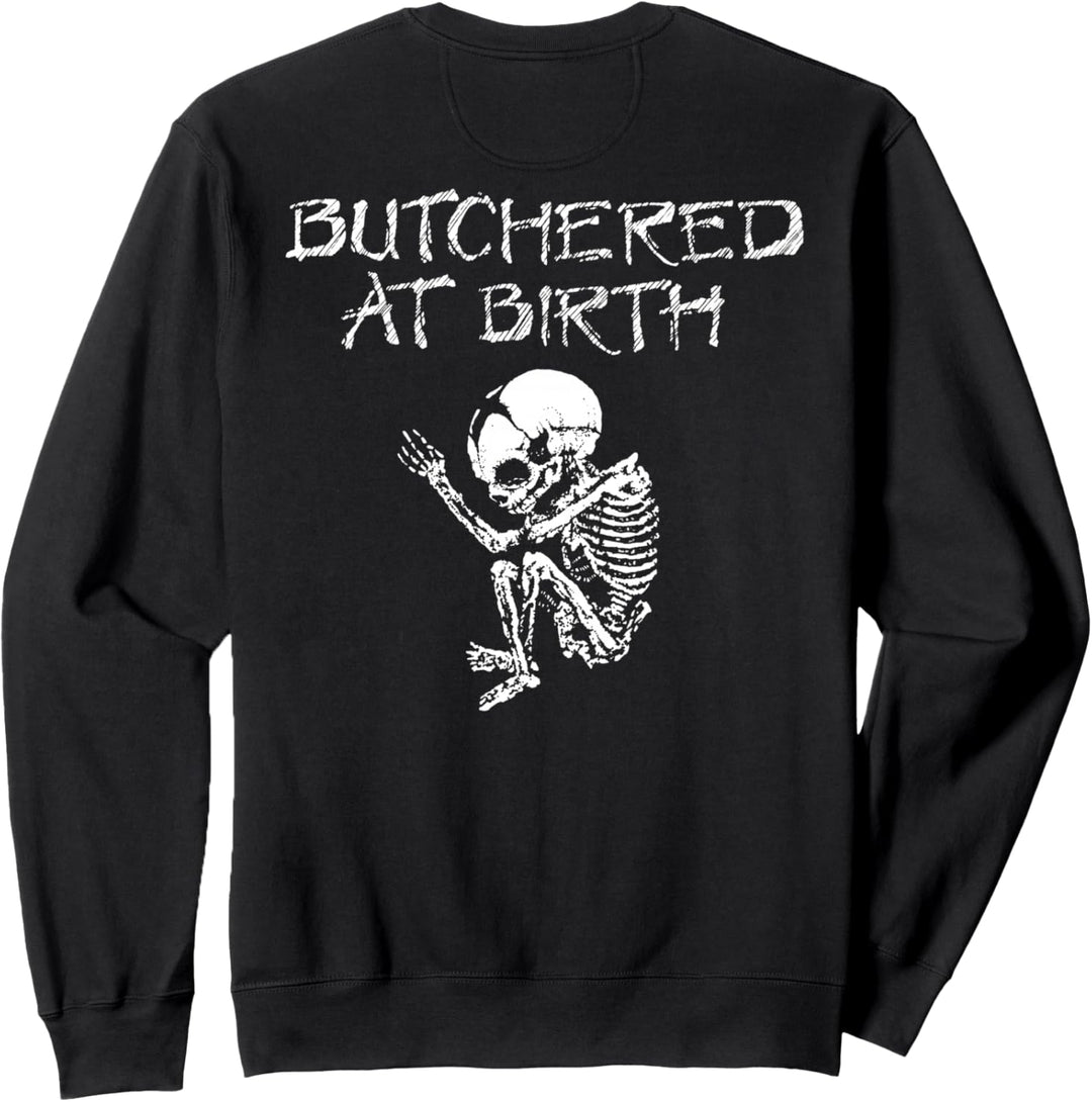 Cannibal Corpse, offizieller Merchandise-Artikel – Butchered At Birth Sweatshirt