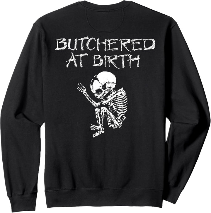 Cannibal Corpse, offizieller Merchandise-Artikel – Butchered At Birth Sweatshirt