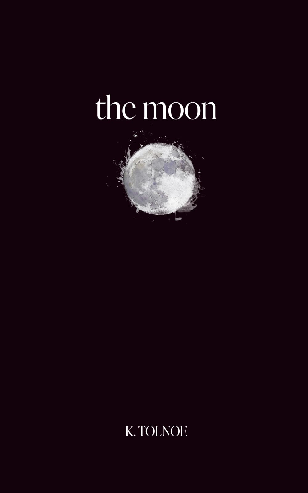 the moon: poems to heal your heart (the northern collection, Band 1), Taschenbuch