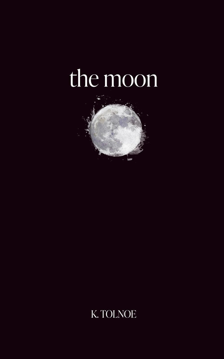 the moon: poems to heal your heart (the northern collection, Band 1), Taschenbuch