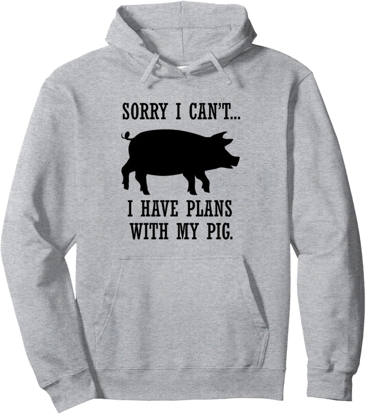 Ironisches Zitat Pläne mit meinem Schweinchen Farmer Pullover Hoodie