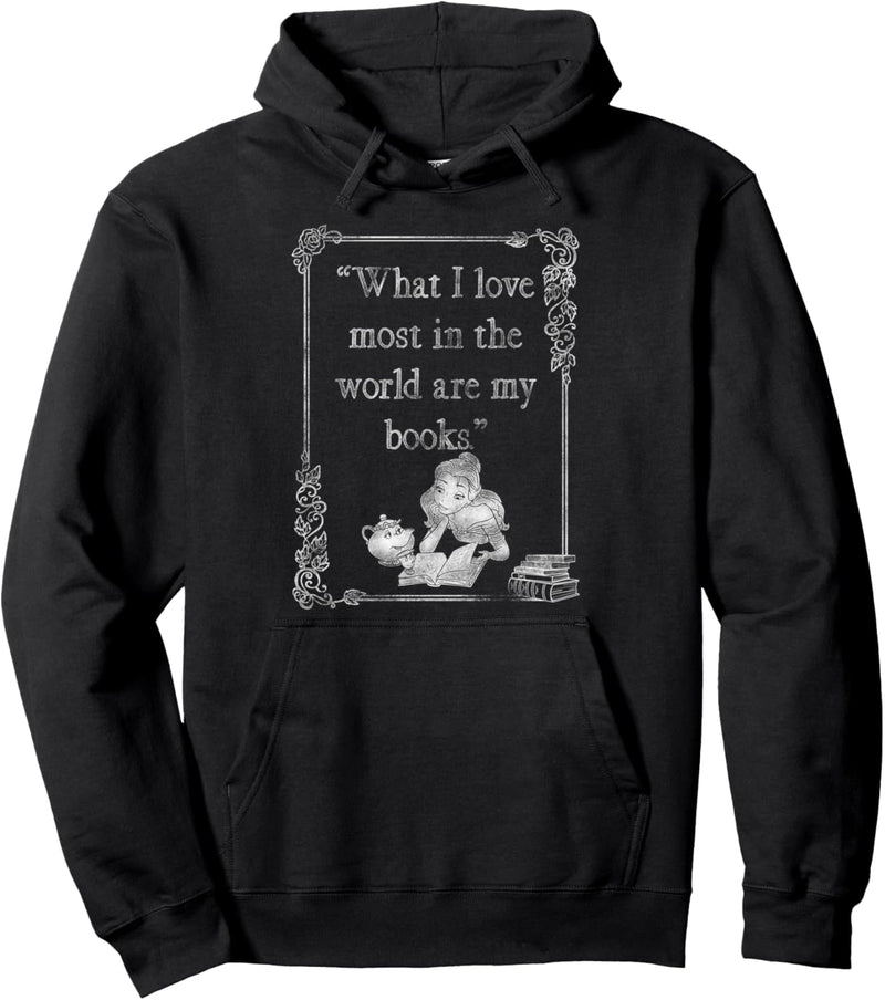 Disney Beauty And The Beast Belle I Love My Books Poster Pullover Hoodie