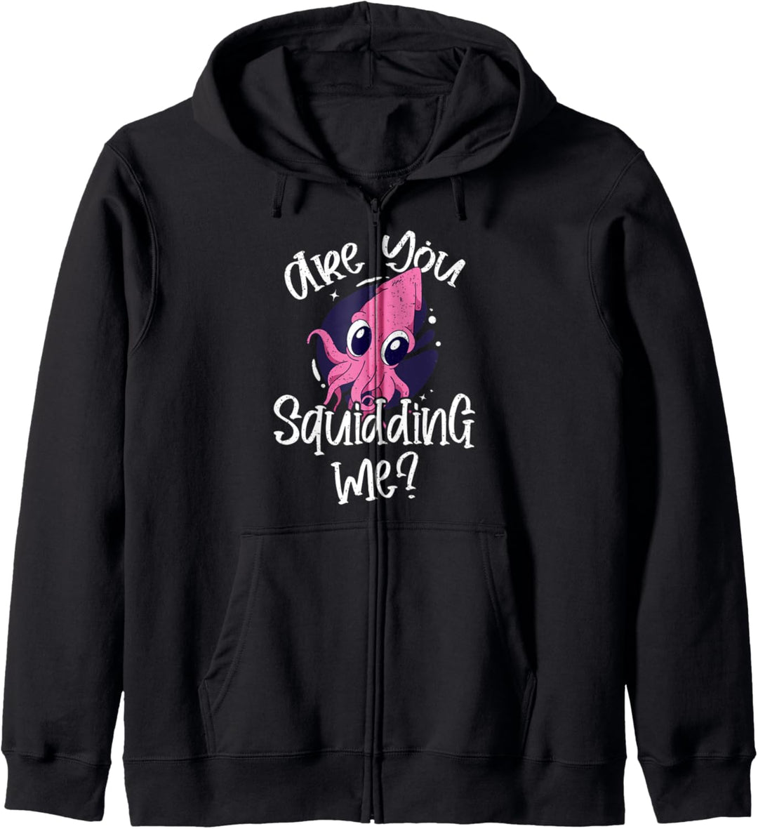 „Are You Squidding Me“ lustiges Meeresangeln Tintenfisch Octopus Kapuzenjacke