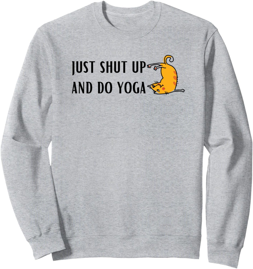 Funny Yoga Design, Yoga Gift for Yoga Teacher, Yoga Lover Sweatshirt