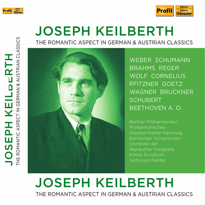 Joseph Keilberth: The Romantic Side of German Classic, Audio-CD