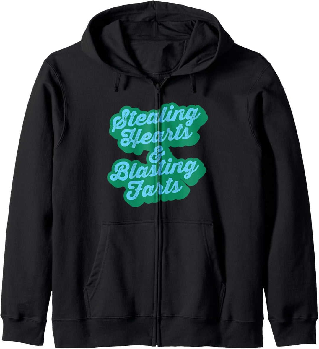Stealing Hearts & Blasting Farts Funny Retro Script Kapuzenjacke