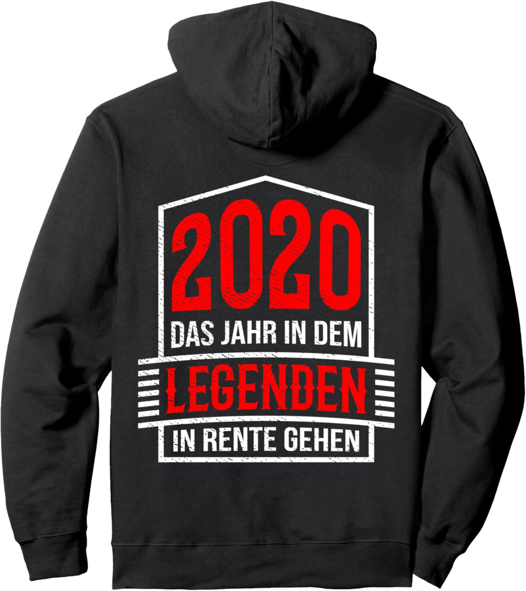 2020 Das Jahr in dem Legenden in Rente gehen - Geschenk Fun Pullover Hoodie
