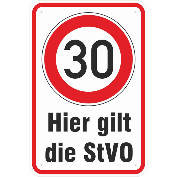 Schild Hier Gilt die StVO 30 kmh Fahren aus Aluminium-Verbundmaterial 3mm stark 40 x 60 cm Schild 40