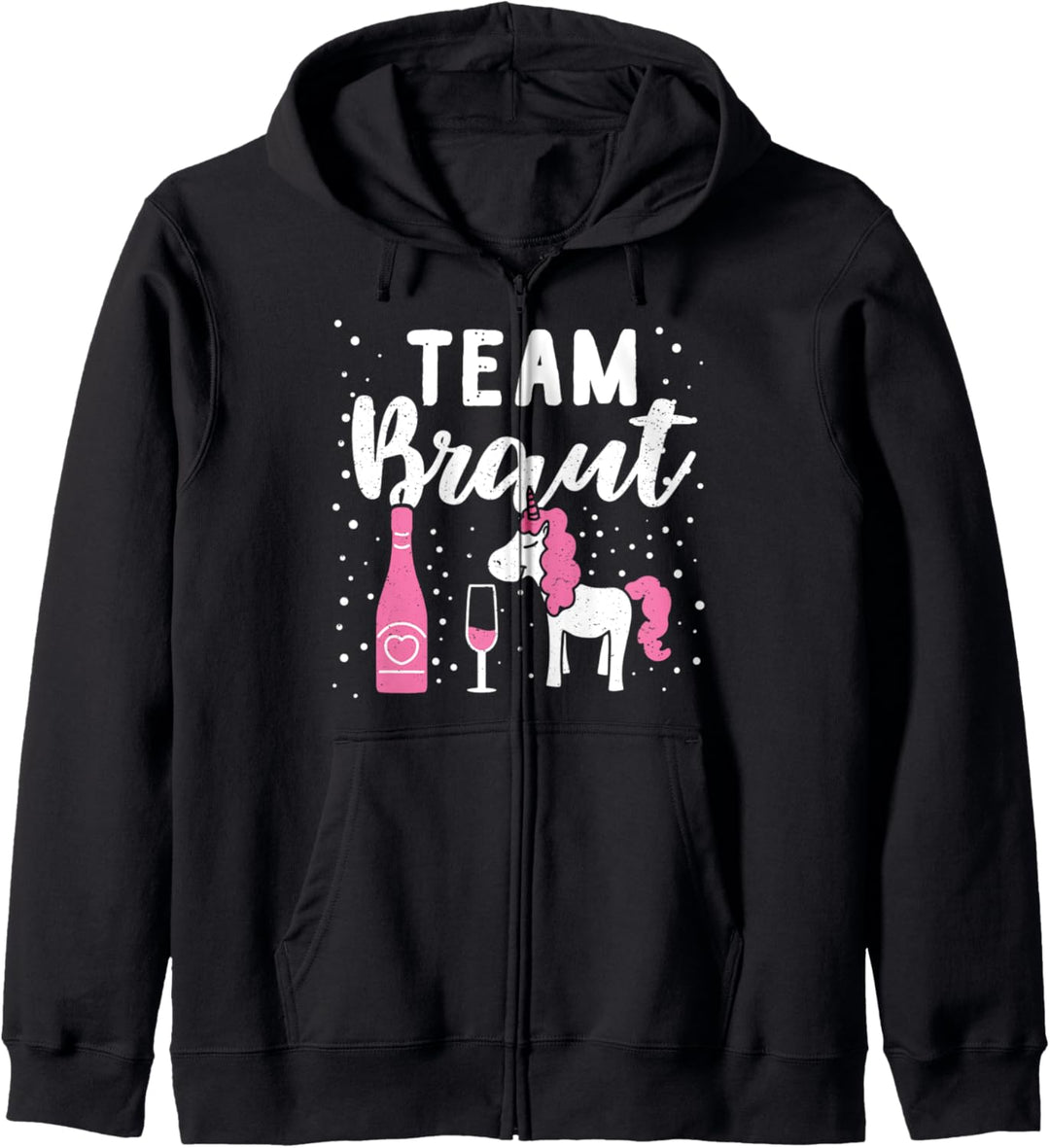 Team Braut JGA Junggesellenabschied Einhorn Hochzeit Kapuzenjacke