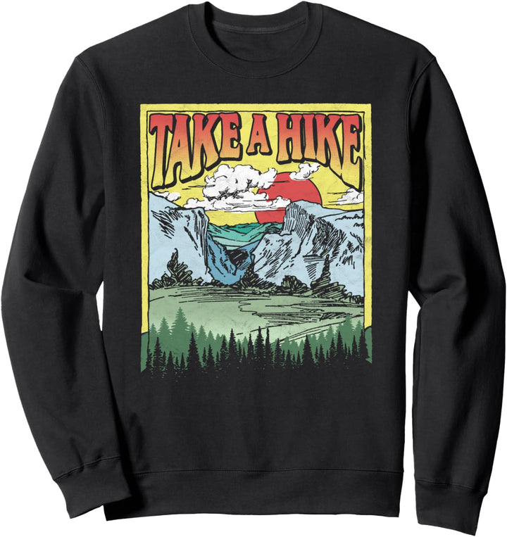 Take a Hike - Vintage 80s Outdoor Nature Lover Hiking Sweatshirt