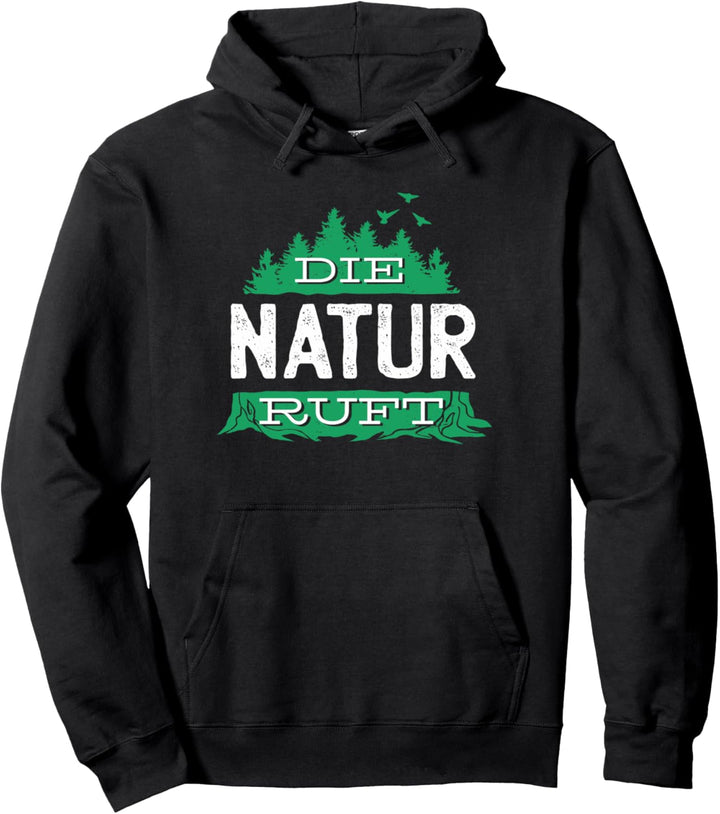 Camping und Wandern in der Natur Wald und in den Bergen Pullover Hoodie
