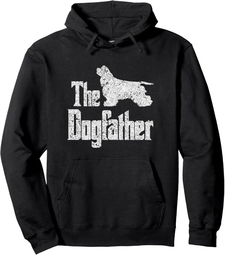 The Dogfather - Hund, Geschenk, lustiges Cocker Spaniel Pullover Hoodie