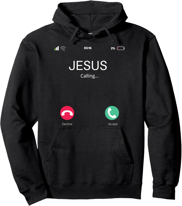 Jesus is Calling. Pullover Hoodie