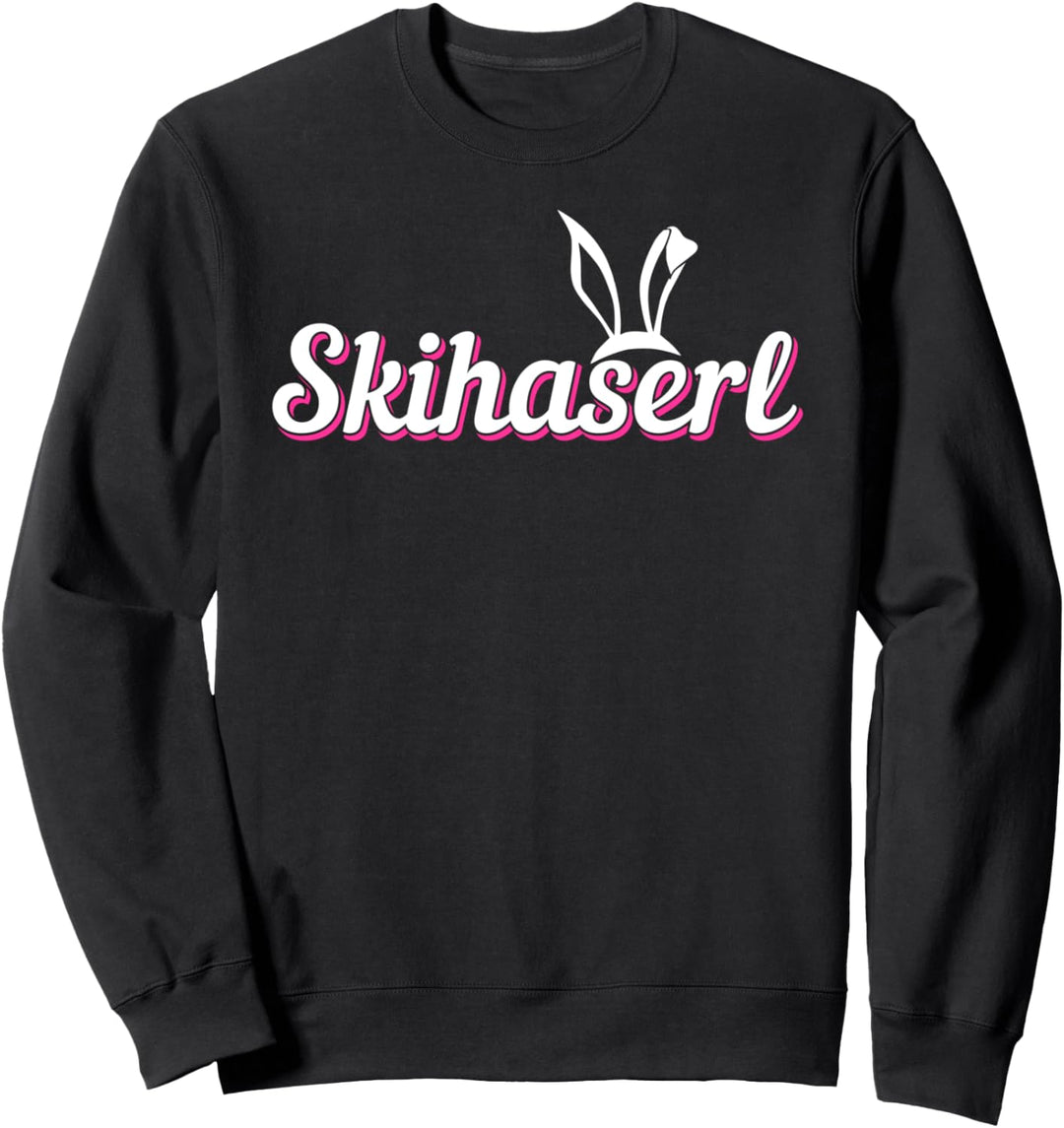 Skihaserl Apres Ski Wintersport Hüttengaudi Geschenk Sweatshirt