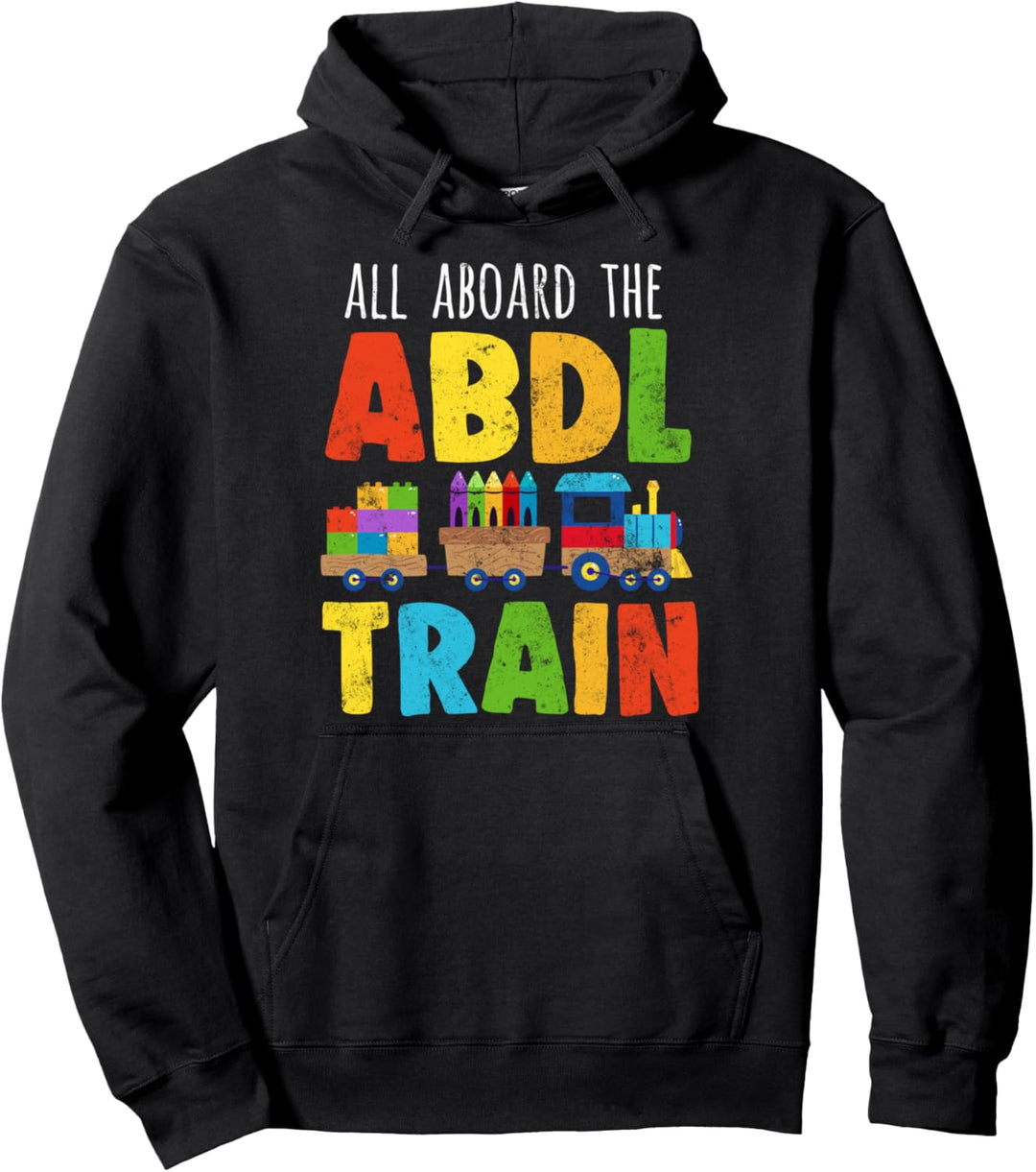 ABDL Train Print Alle an Bord der ABDL Train AB / DL Ageplay Pullover Hoodie