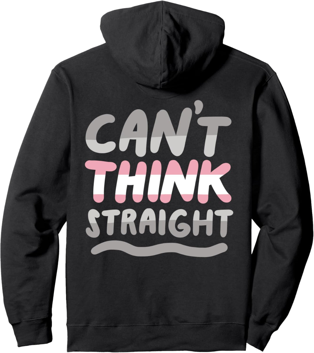Can't Think Straight Demigirl LGBTQIA Pride Flag Non-Binary Pullover Hoodie