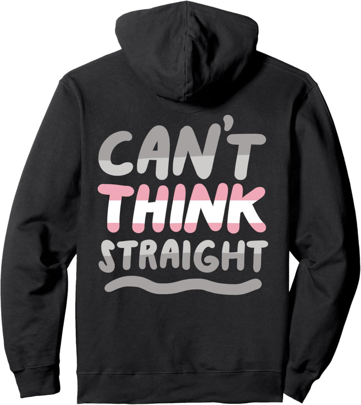 Can't Think Straight Demigirl LGBTQIA Pride Flag Non-Binary Pullover Hoodie