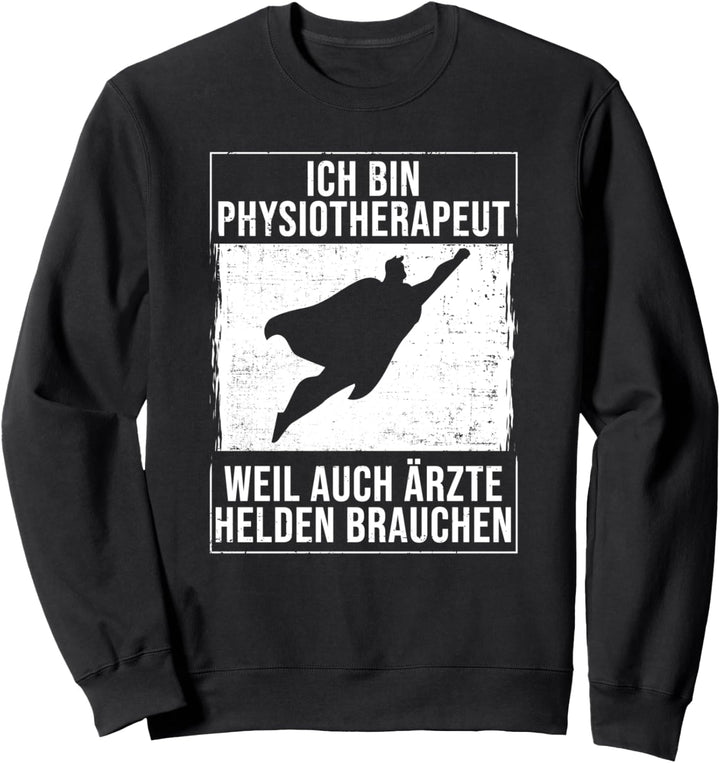 Physiotherapie Damen Herren - Physiotherapeut-in Physio Sweatshirt