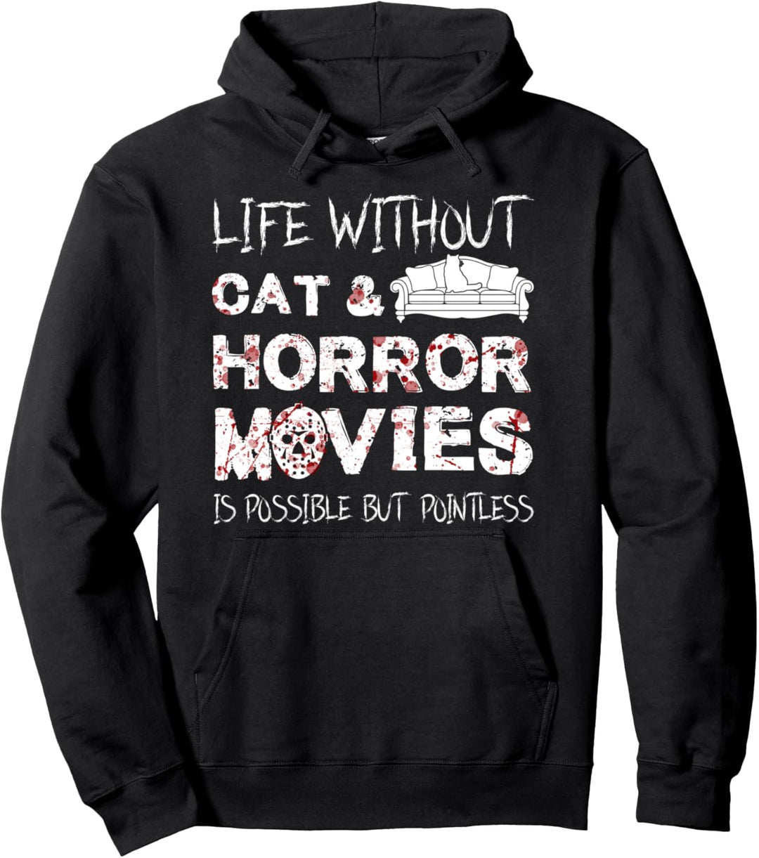 Leben ohne Katze & Horror Filme Horrorfilm Pullover Hoodie