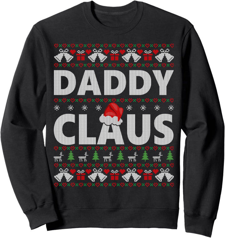 Daddy Claus Family Matching Ugly Christmas Sweater Gift Sweatshirt
