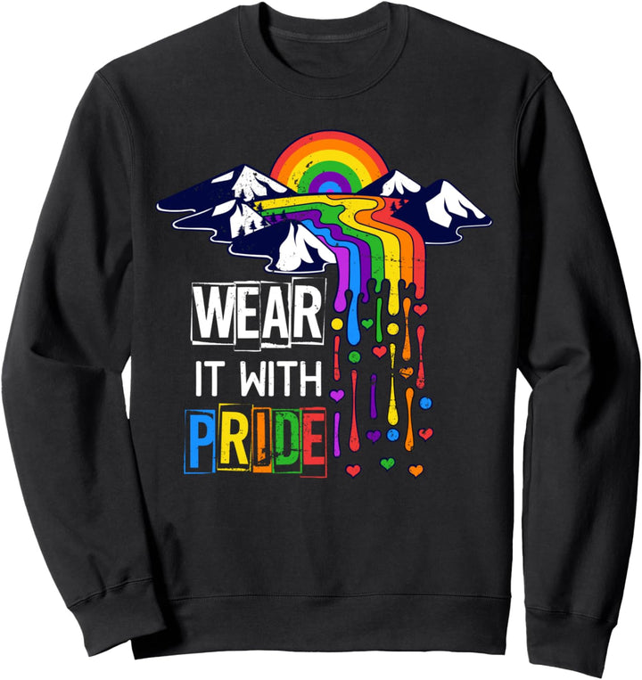 Trag es mit Stolz LGBTQ Regenbogen Queer Geschenk LGBT Sweatshirt